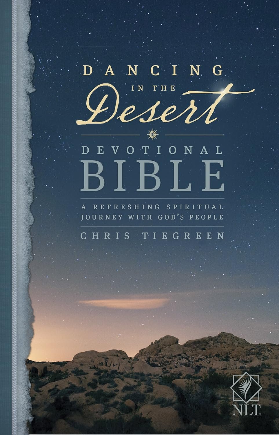 Dancing in the Desert Devotional Bible – NLT, 270 Devotionals by Chris Tiegreen, Explore Biblical Characters in Depth